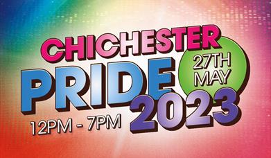 Chichester Pride 2023 logo on a disco rainbow background. Time and date is shown. 27th of May 2023 between 12-7PM.